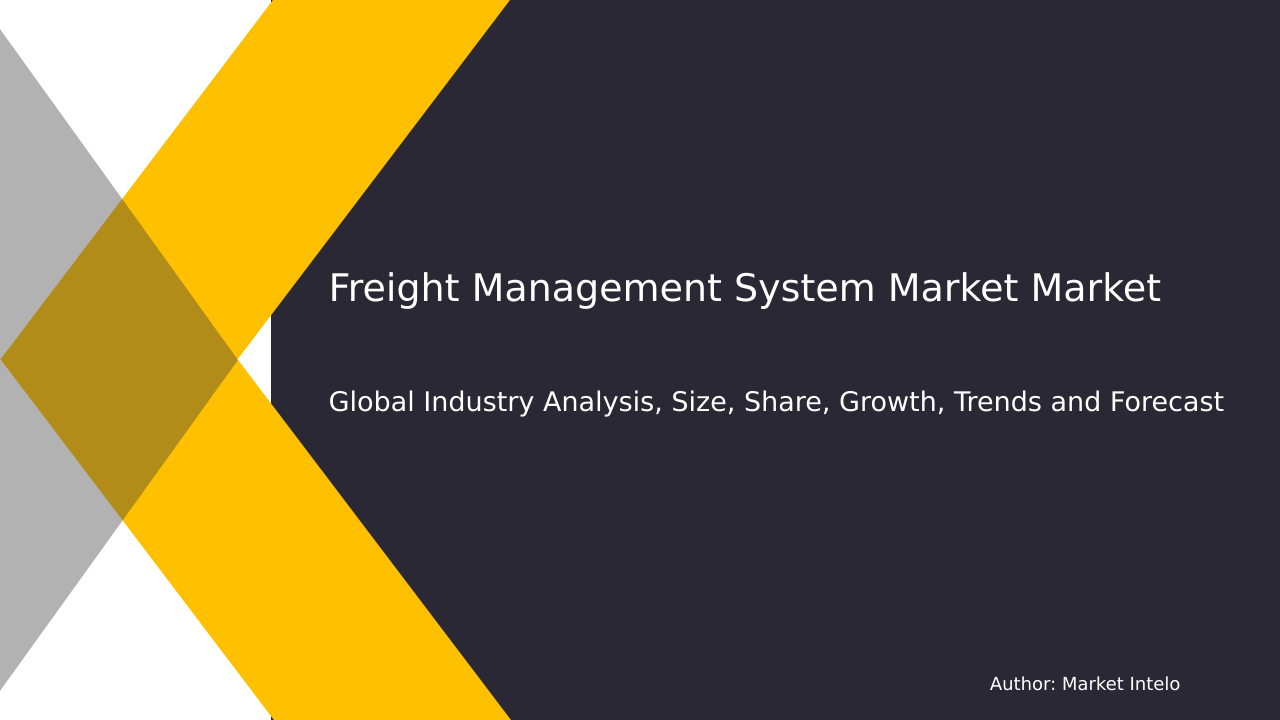 Freight Management System Market Research Report 2033